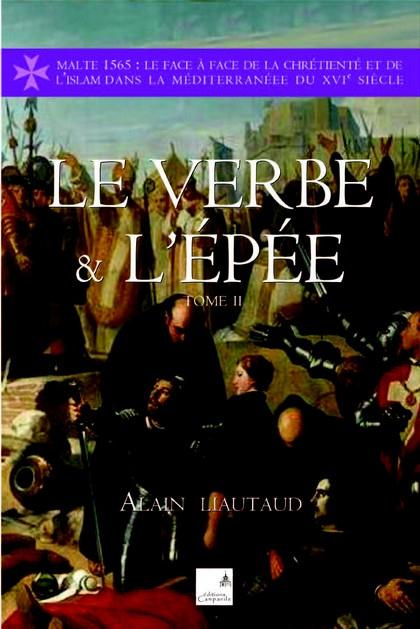 Le verbe et l'épée Tome 2