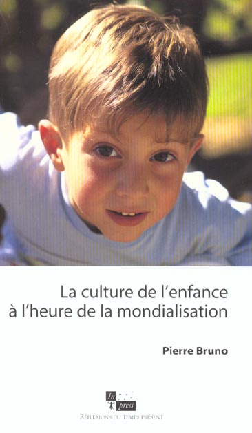 La culture de l'enfance à l'heure de la mondialisation
