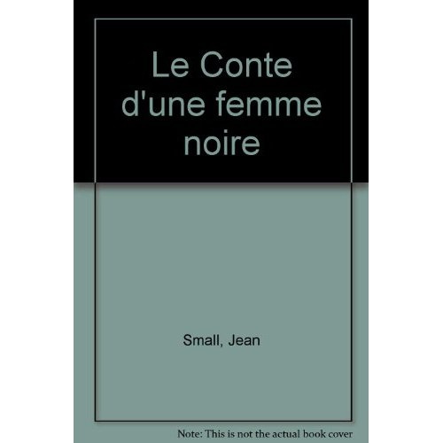 Le Conte d'une femme noire
