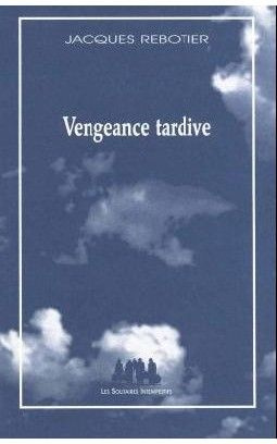 Vengeance tardive