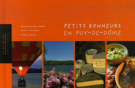Petits bonheurs en Puy-de-Dôme