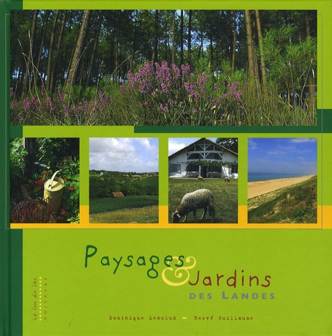 Paysages et jardins des Landes