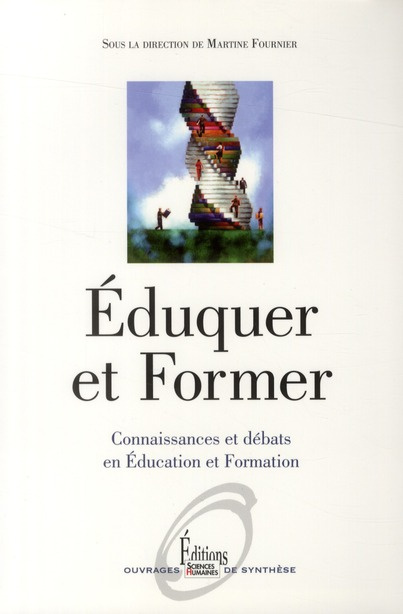 Eduquer et Former. Connaissances et débats en Education et Formation