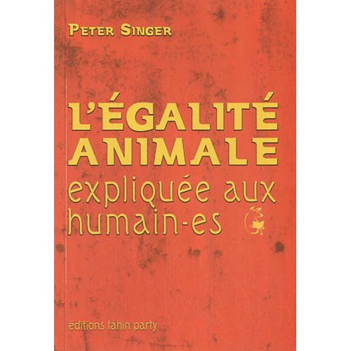 LEGALITE ANIMALE EXPLIQUEE AUX HUMAIN-ES