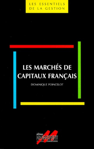 Les marchés de capitaux français