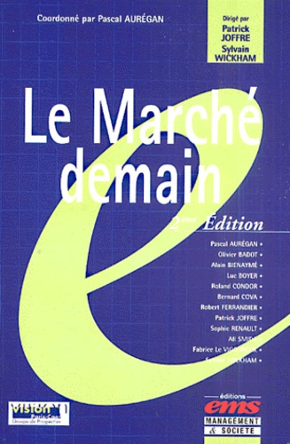 Le marché demain. 2ème édition