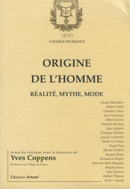 Origine de l'homme : réalité, mythe, mode
