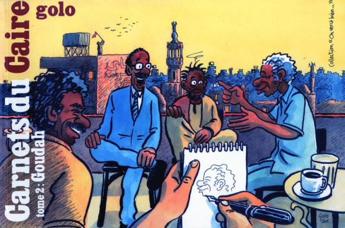 Carnets du Caïre. Tome 2, Goudah