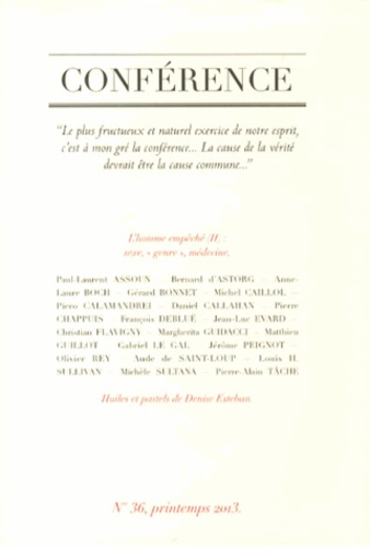 Conférence N° 36, printemps 2013 : L'homme empêché. Tome 2, Sexe, "genre", médecine