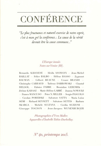 Conférence N° 40, printemps 2015 : L'Europe inouïe