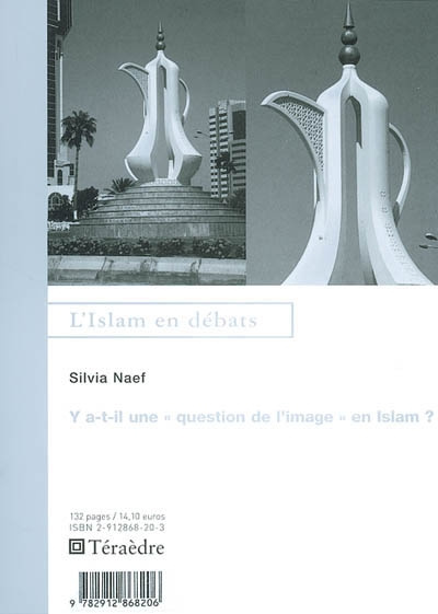 Y a-t-il une "question de l'image" en Islam ?