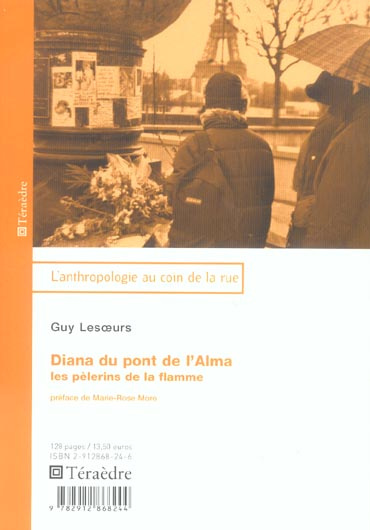Diana du pont de l'Alma. Les pèlerins de la flamme