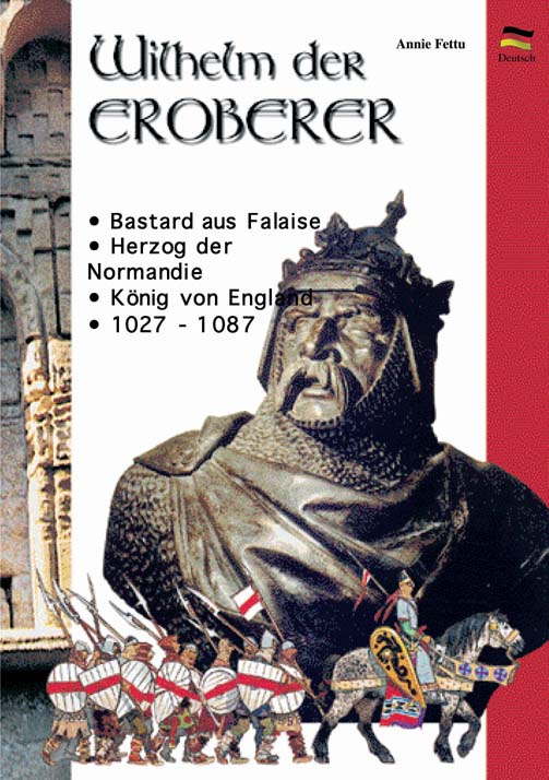 WILHELM DER EROBERER (EN ALLEMAND)