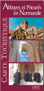 ABBAYES ET PRIEURES EN NORMANDIE. CARTE