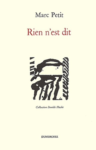 Rien n'est dit