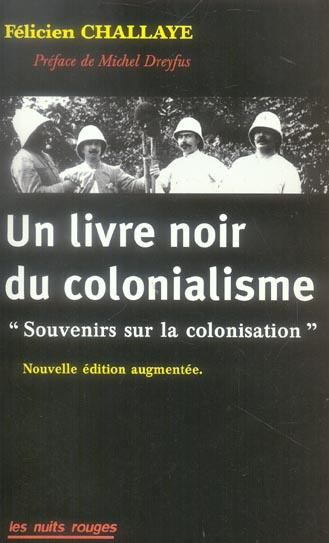 Un livre noir du colonialisme. Souvenirs sur la colonisation, 2e édition revue et augmentée