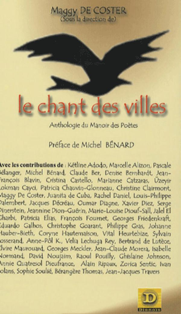 Le Chant des Villes. Anthologie du Manoir des Poètes