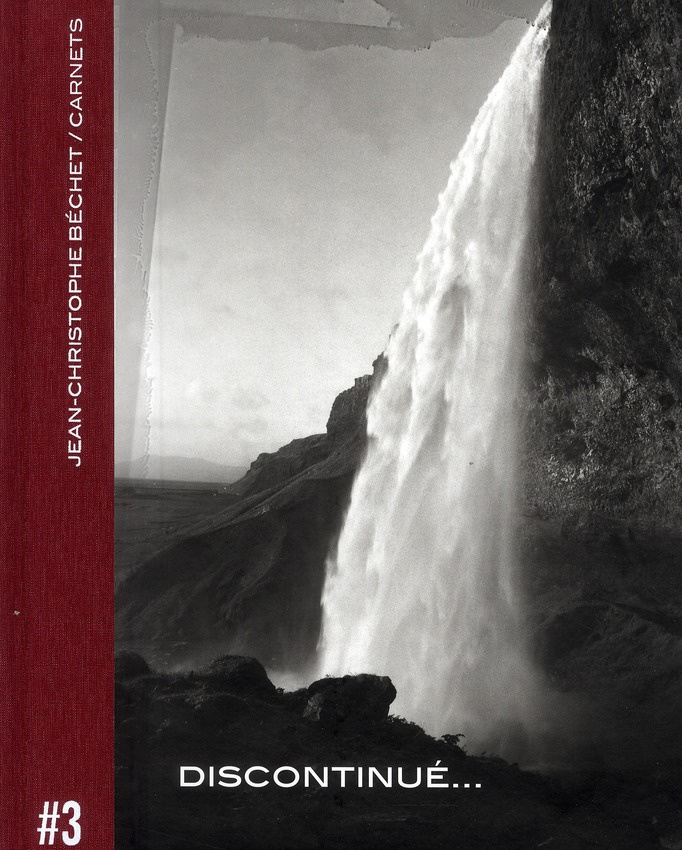 Carnets. Volume 3, Discontinué...