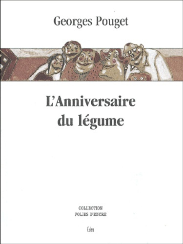 L ANNIVERSAIRE DU LEGUME