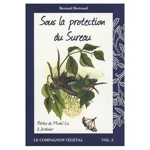 Sous la protection du Sureau