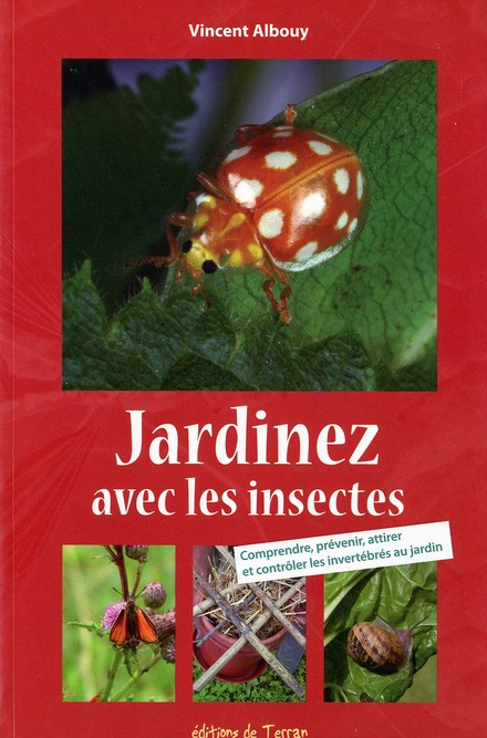 Jardinez avec les insectes