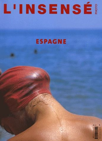 L'insensé Photo N° 4 : Espagne
