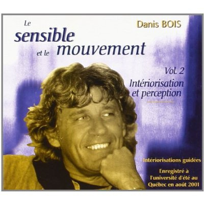INTERIORISATION ET PERCEPTION - CD