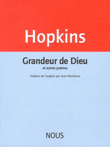 Grandeur de Dieu. Et autres poèmes