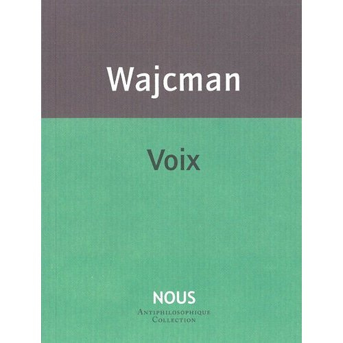 Voix. Suivi de Chut !