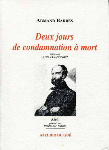 Deux jours de condamnation à mort
