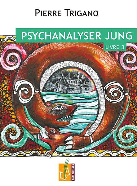 Psychanalyser Jung. Tome 3, Jung dans le destin de job, 1946-1961