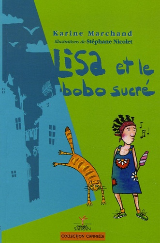 Lisa et le bobo sucré