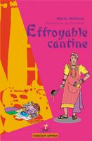 Effroyable cantine