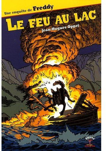 Le feu au lac