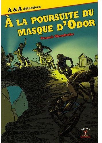 A la poursuite du masque d'Odor