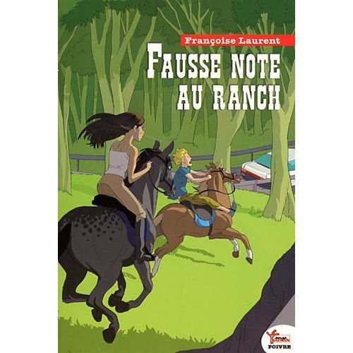Fausse note au ranch