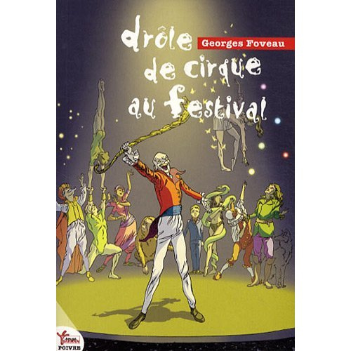 Drôle de cirque au festival