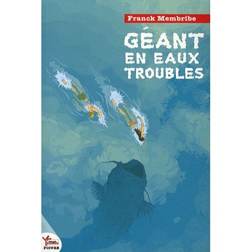 Géant en eaux troubles