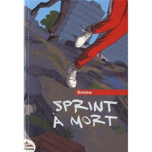 Sprint à mort