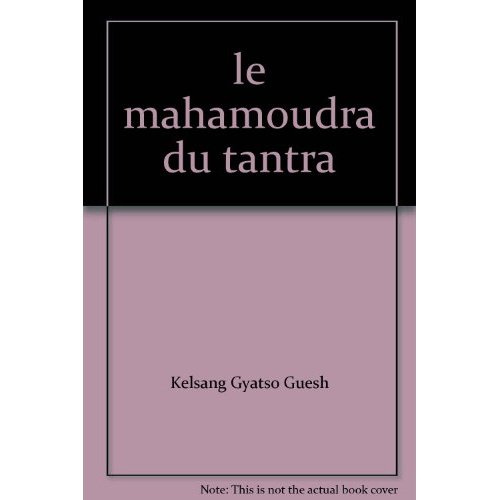 Le Mahamoudra du tantra