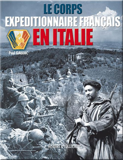 Le corps expéditionnaire français en Italie 1943-1944