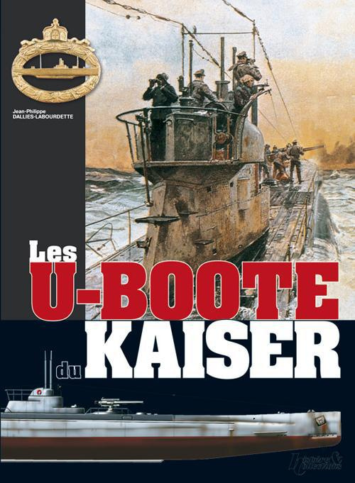 Les U-boote du Kaiser