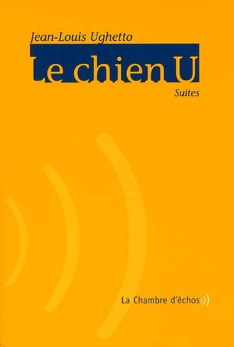 Le chien U. Suites