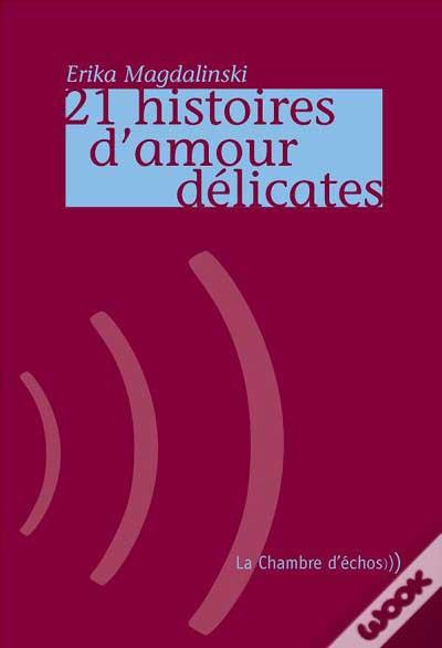 21 Histoires d'amour délicates