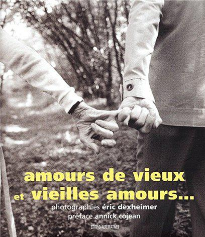 Amours de vieux et vieilles amours...