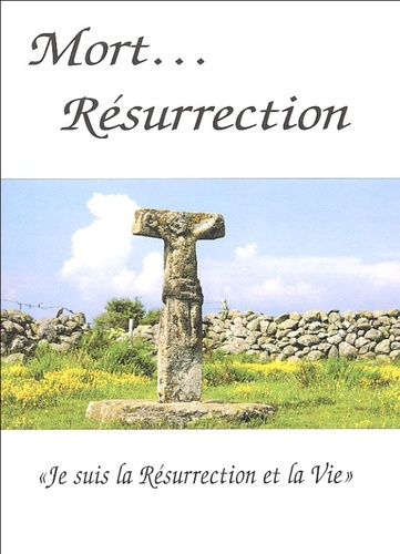 Mort... Résurection