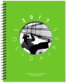 Solidaires. L'agenda de la solidarité internationale, Edition 2017