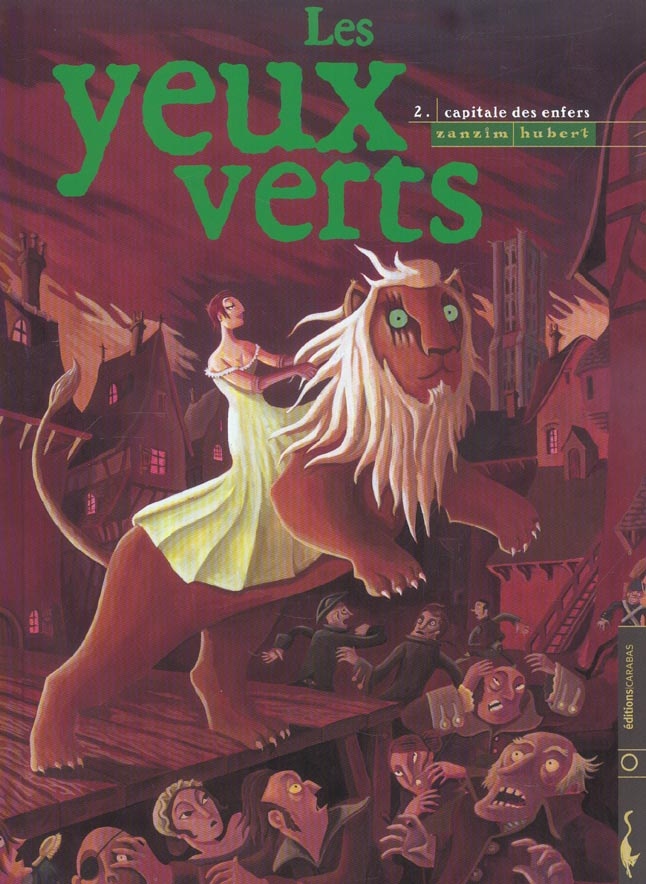 Les yeux verts Tome 2 : Capitale des enfers