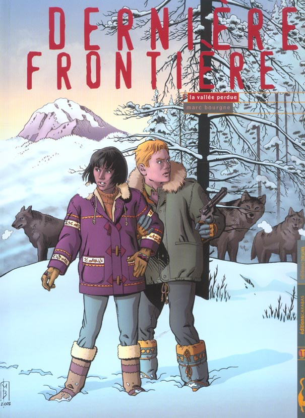 Dernière frontière Tome 2 : La vallée perdue