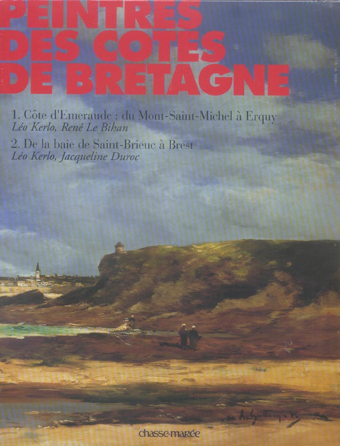 Peintres des côtes de Bretagne Coffret en 2 volumes : Tome 1, Côte d'Emeraude : du Mont-Saint-Michel